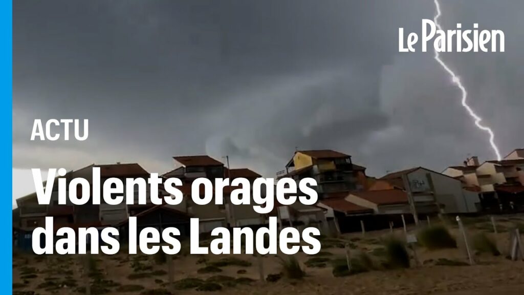 Grêle et puissantes rafales : d'impressionnants orages ont frappé les Landes