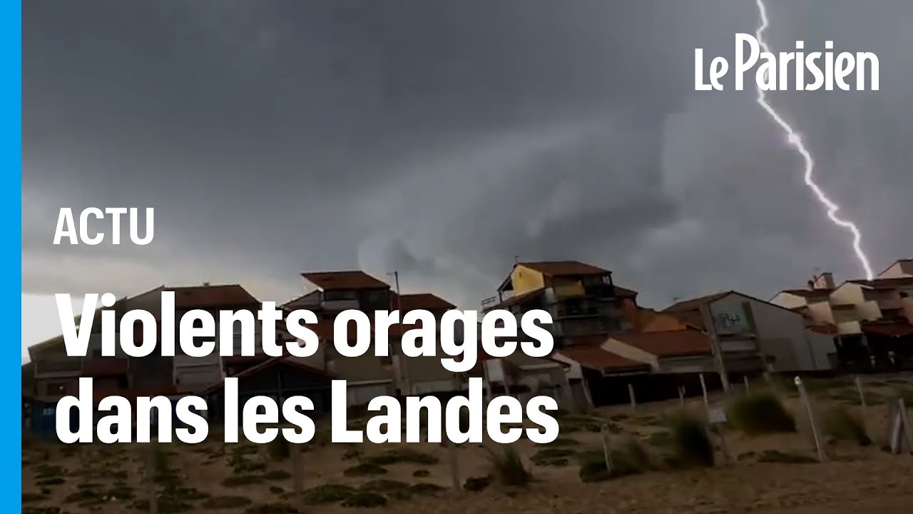 Grêle et puissantes rafales : d'impressionnants orages ont frappé les Landes