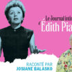 « Le journal intime d’Edith Piaf », « Les fabuleux destins »… Les podcasts de la semaine