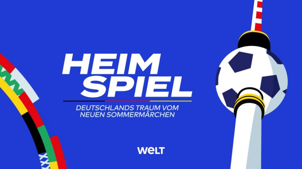 Heimspiel – Deutschlands Traum vom neuen Sommermärchen