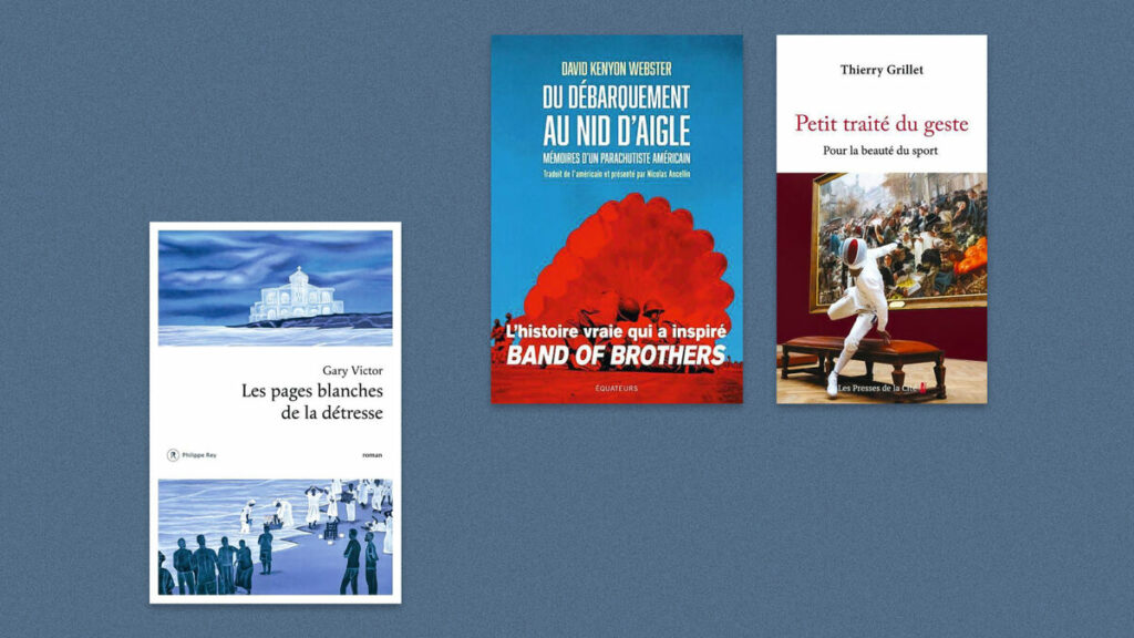 Gary Victor, David Kenyon Webster, Thierry Grillet… Notre sélection livres de la semaine