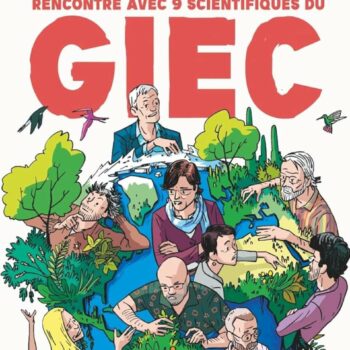 « Horizons climatiques » : plongée dessinée dans les arcanes du GIEC