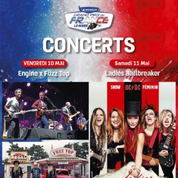 Les concerts du Grand Prix de France MotoGP - Le Repaire des Motards