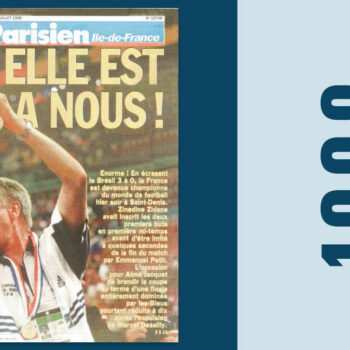 13 juillet 1998 : avec les champions du monde d’Aimé Jacquet, la France devient « Black, Blanc, Beur »