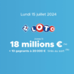 Résultat Loto (FDJ) : le tirage de ce lundi 15 juillet 2024, 18 millions d'euros en jeu