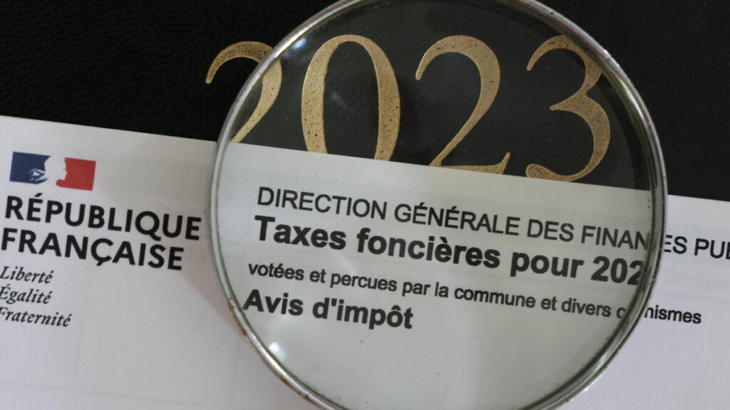 Taxe foncière : hausse, propriétaires concernés… tout ce qu’il faut savoir sur l’avis envoyé à partir de ce mercredi