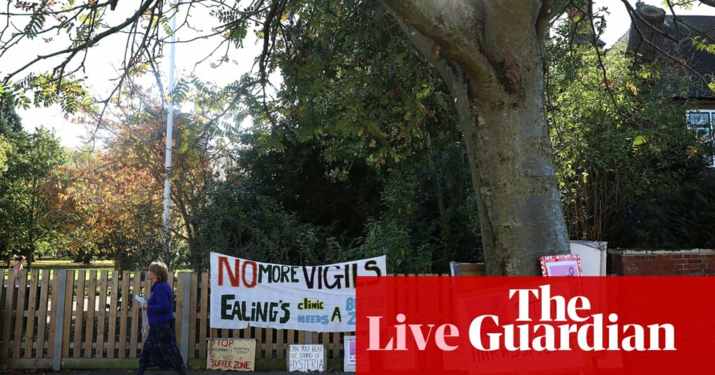 Buffer zones around abortion clinics to come into force next month, Home Office says – UK politics live