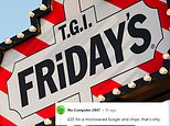 'I'm not in the least bit surprised TGI Fridays has collapsed my experience was terrible' says diner, while others slam 'awful, overpriced' restaurant for serving 'microwaved burger and chips'