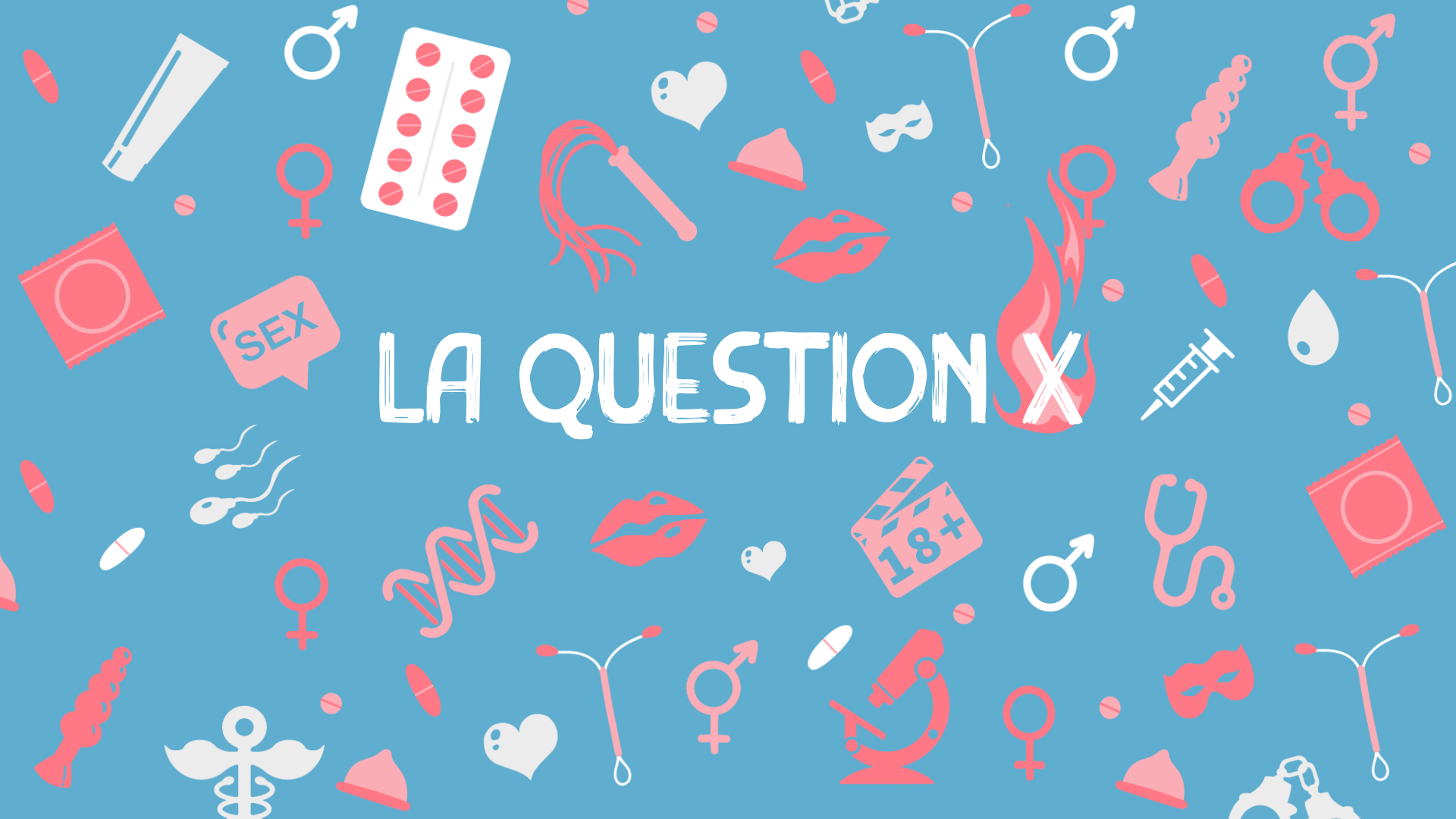 La question X: Le consentement sexuel, c'est simple... non?