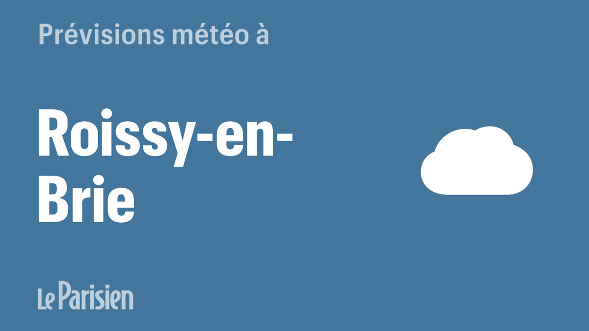 Météo à Roissy-en-Brie