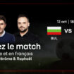 UEFA Nations League: Suivez Bulgarie - Luxembourg en direct et commenté en français