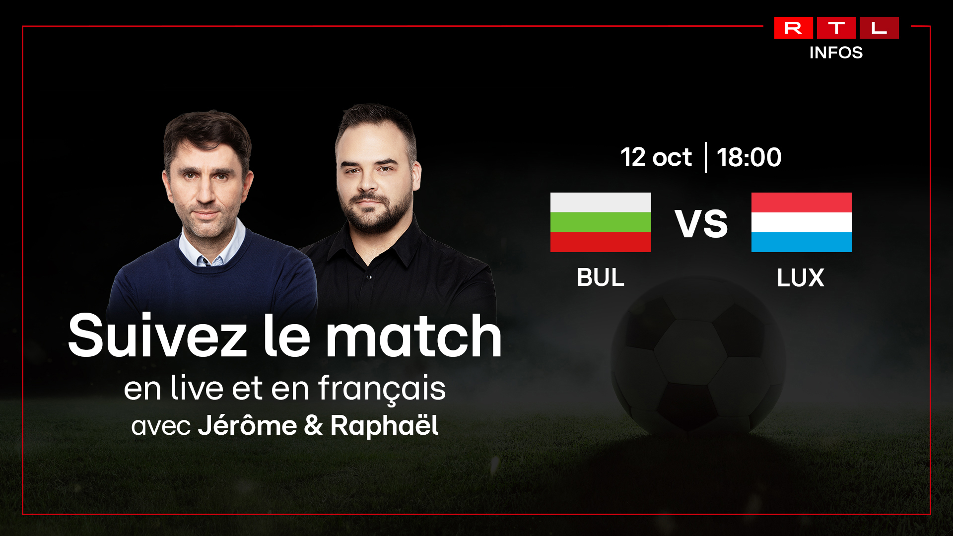 UEFA Nations League: Suivez Bulgarie - Luxembourg en direct et commenté en français