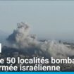 Liban : dans le sud, plus de cinquante localités bombardées par l'armée israélienne