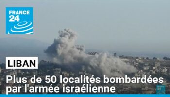 Liban : dans le sud, plus de cinquante localités bombardées par l'armée israélienne