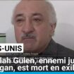 Le prédicateur turc Fethullah Gülen, ennemi juré d'Erdogan, est mort en exil aux États-Unis