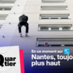 Nantes, toujours plus haut