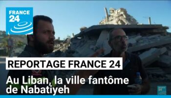 Au Liban, la ville fantôme de Nabatiyeh : reportage France 24