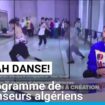 Yallah Danse! un programme avec 20 danseurs algériens et algériennes