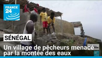 Sénégal : un village de pêcheurs menacé par la montée des eaux