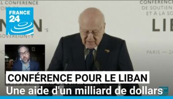 Conférence pour le Liban : une aide d'un milliard de dollars