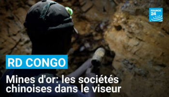 RD Congo : les sociétés chinoises et l'exploitation illégale de l'or au Sud-Kivu