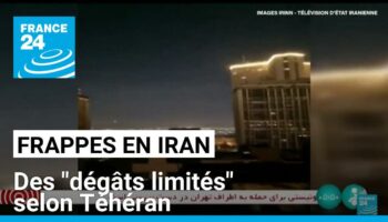 Frappes israéliennes en Iran : des sites militaires visés et des "dégâts limités" (selon Téhéran)