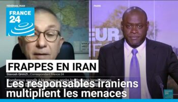 Frappes israéliennes en Iran : les responsables iraniens multiplient les menaces