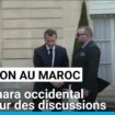 Macron au Maroc : le Sahara occidental au cœur des discussions