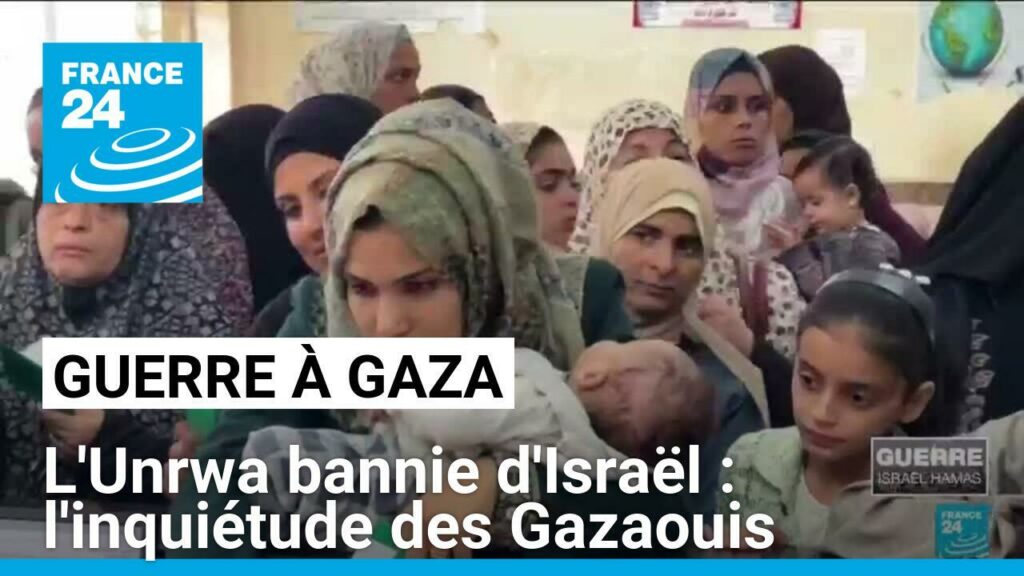 L'Unrwa bannie d'Israël : l'inquiétude des Gazaouis