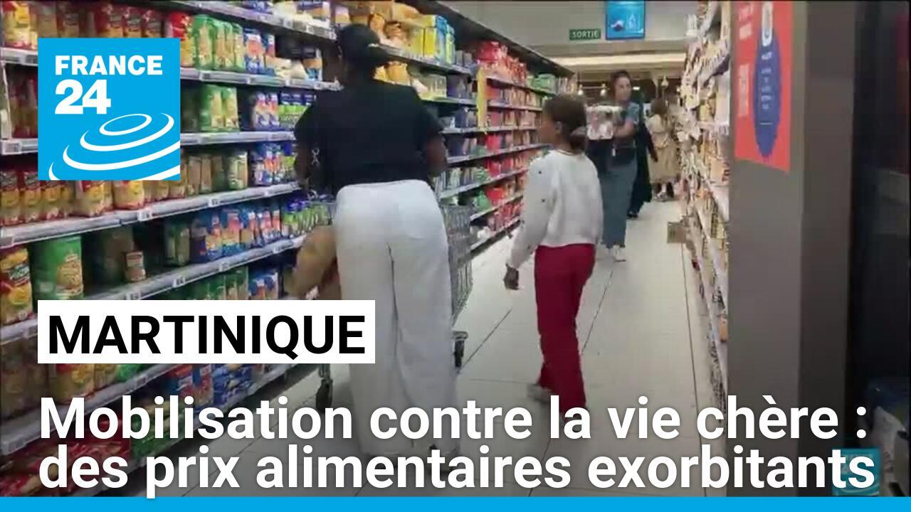 Martinique : derrière les manifestations, des prix alimentaires exorbitants