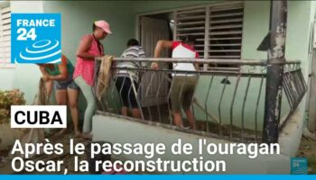 Cuba : après le passage de l'ouragan Oscar, la reconstruction