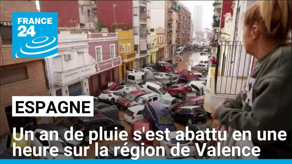 Espagne : un an de pluie s'est abattu en une heure sur la région de Valence