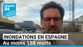 Inondations en Espagne : au moins 158 morts, le Sud-Est toujours en alerte