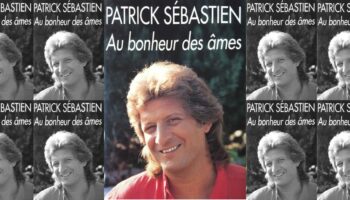 «Au bonheur des âmes»: aux origines de Patrick Sébastien