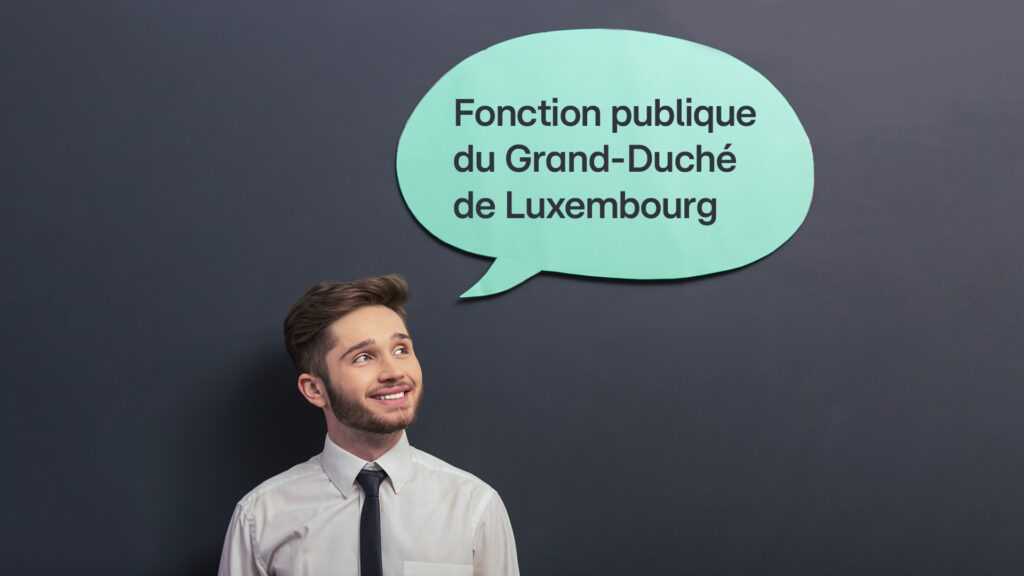 Fonction publique au Luxembourg: Oui, on peut devenir fonctionnaire sans maîtriser les trois langues