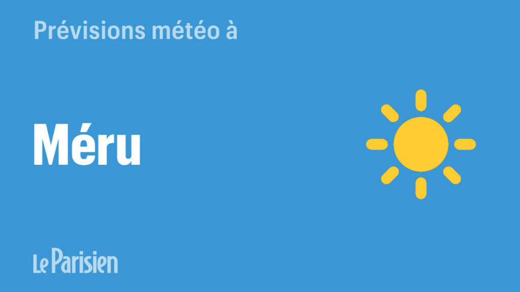 Météo à Méru