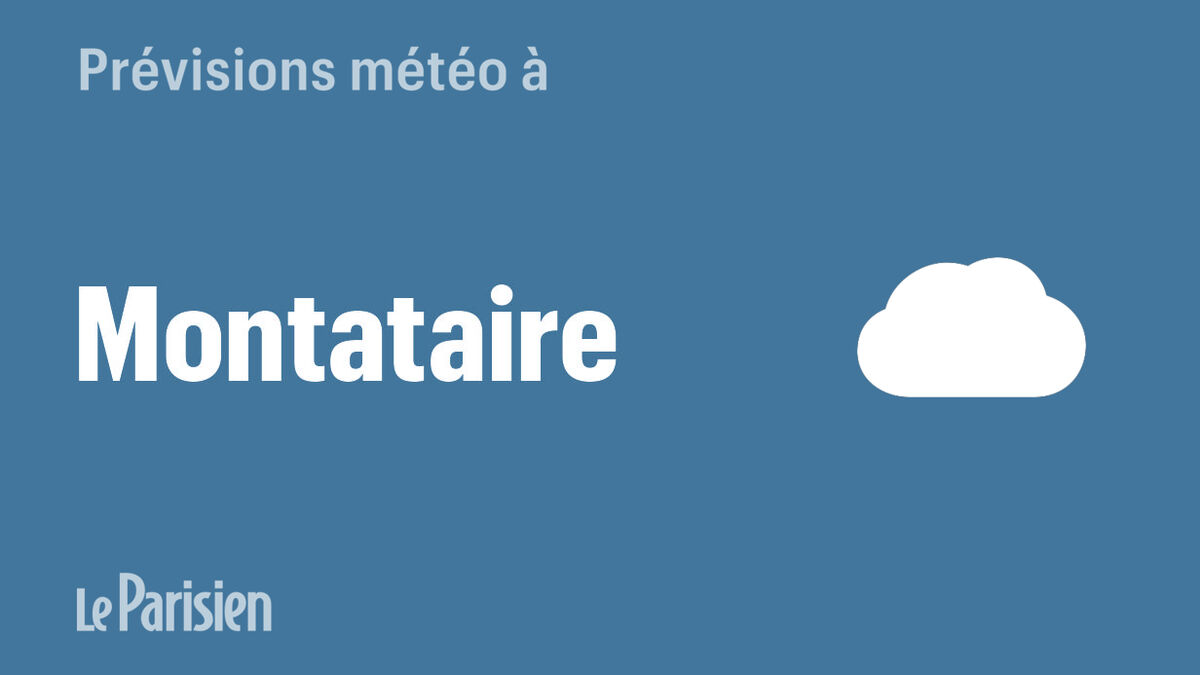 Météo à Montataire