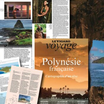 «Polynésie française, cartographie d’un rêve» : le nouveau numéro du magazine Figaro Voyage