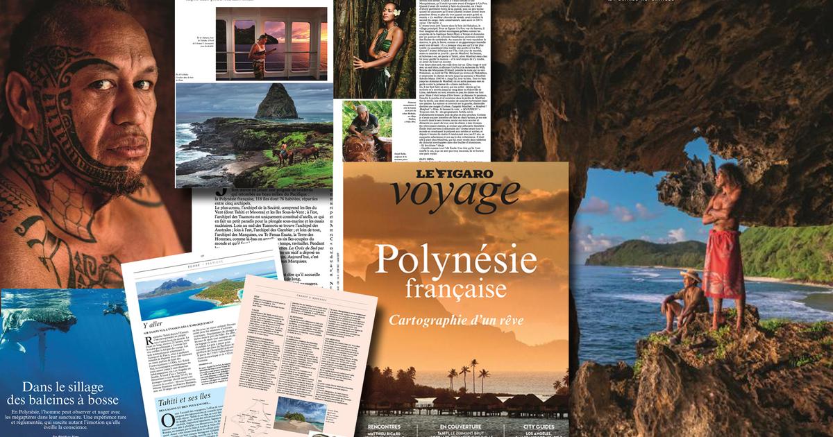 «Polynésie française, cartographie d’un rêve» : le nouveau numéro du magazine Figaro Voyage