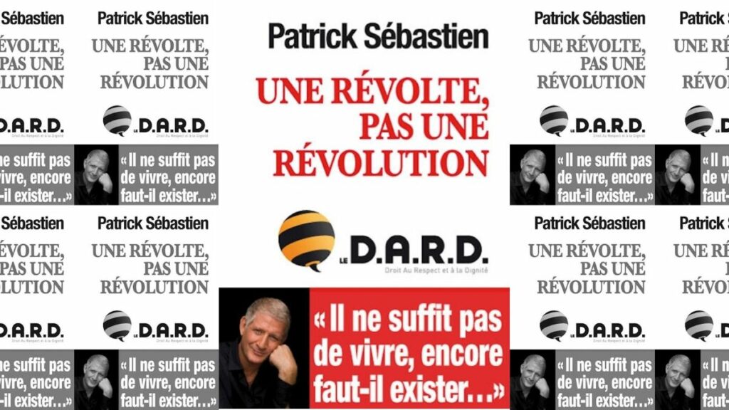 «Une révolte, pas une révolution»: quand Patrick Sébastien voulait changer le monde avec son DARD