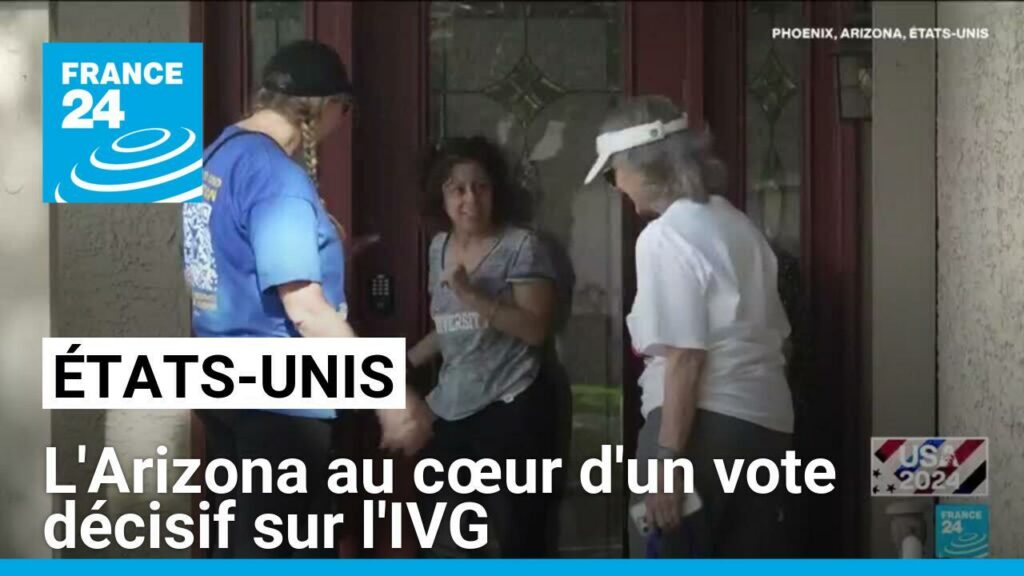 États-Unis : l'Arizona au cœur d'un vote décisif sur l'IVG