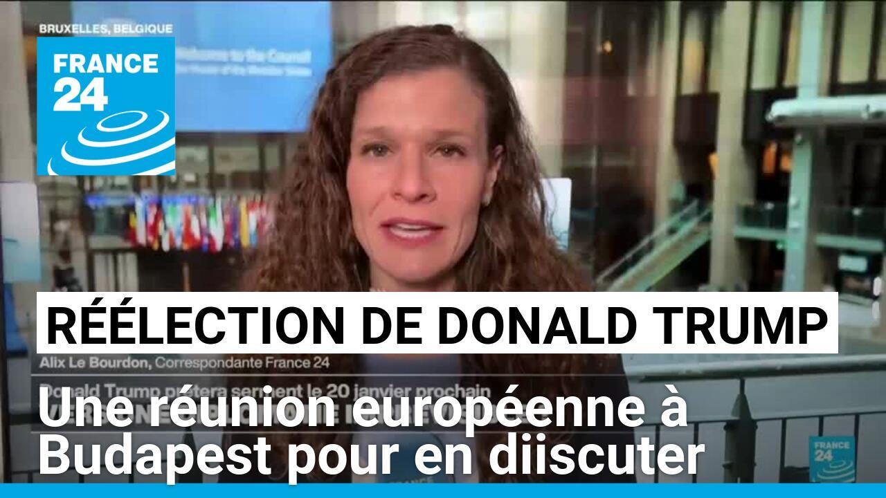 Réélection de Donald Trump : une réunion européenne à Budapest