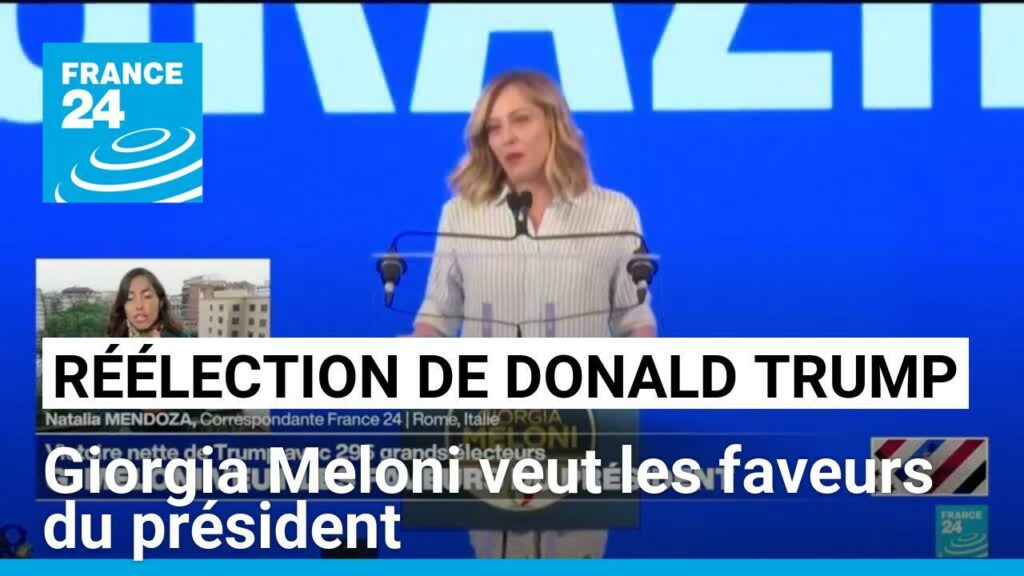 Réélection de Donald Trump : Giorgia Meloni veut les faveurs du président