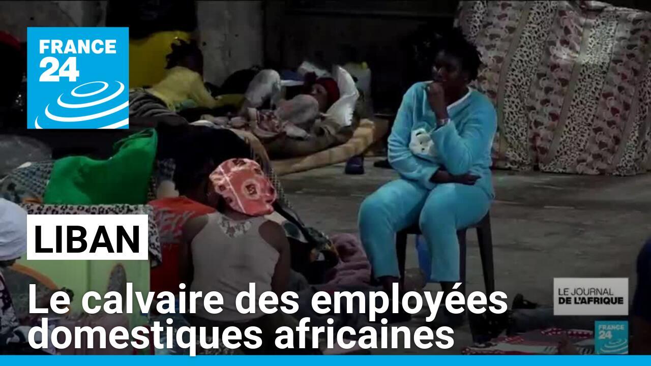 Liban : le calvaire des employées domestiques africaines