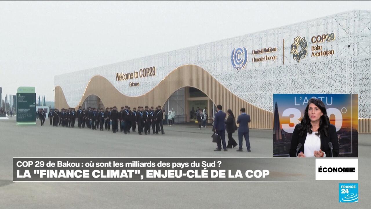 La finance climat, enjeu-clé des négociations à la COP29 de Bakou