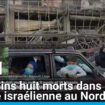 Liban : au moins huit morts dans une frappe israélienne au Nord