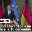 Allemagne : fragilisé, Olaf Scholz fera face à un vote de confiance le 16 décembre