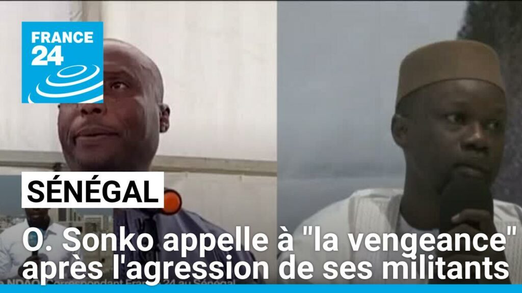 Sénégal : O. Sonko appelle à "la vengeance" après l'agression de militants de son parti