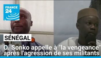 Sénégal : O. Sonko appelle à "la vengeance" après l'agression de militants de son parti