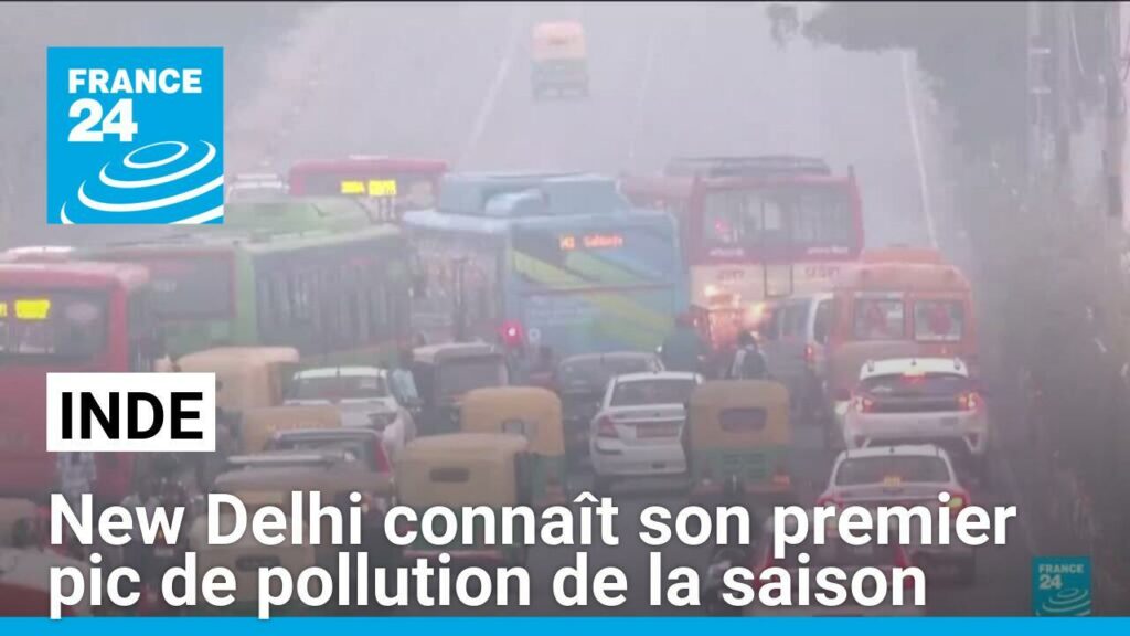 Inde : la ville de New Delhi connaît son premier pic de pollution de la saison